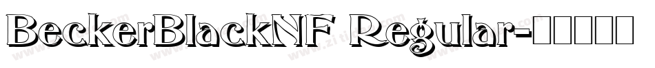 BeckerBlackNF Regular字体转换